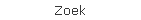 Zoek